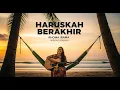 Lagu RHOMA IRAMA - HARUSKAH BERAKHIR || REGGAE COVER