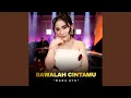 Download Lagu Bawalah Cintamu