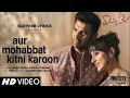 Aur Mohabbat Kitni Karoon Metro In Dino | Arijit Singh |Pritam | New Romantic Bollywood Song Full HD