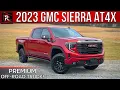 The 2023 GMC Sierra AT4X Is GM s Peak In Premium Off-Road Trucks