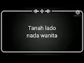 Download Lagu karaoke Tanah Lada nada wanita ,lagu daerah lampung,cover kelinkkay MP3