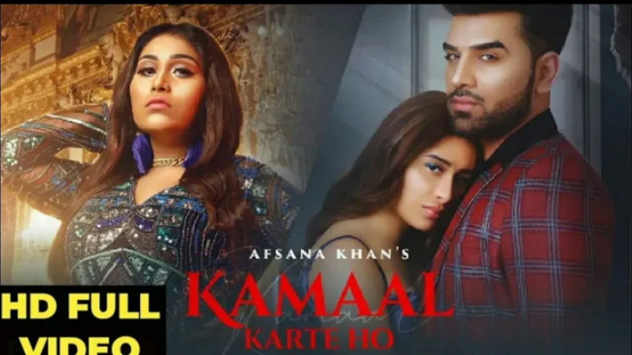 Tumhe Kya Kahe Sahib Tum Kamaal Karte Ho | Kamaal Karte Ho - Afsana Khan New Punjabi Song 2020 HD 4K