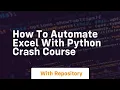 How to automate excel with python crash course