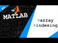 Lecture 4 Array Indexing Exploring MATLAB by Dr Ahmad Bazzi
