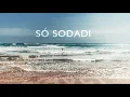 Download Lagu Nelson Freitas - Só Sodadi ft.Twenty Fingers \u0026 Teo No Beat  (Lyric Video)