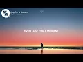 Gryffin - Just For A Moment (Lyrics) feat. Iselin