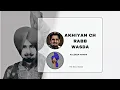 Lagu Akhiyan Ch Rabb Wasda - Kuldeep Manak X The Beat Boss 