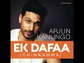 Lagu Ek Dafaa (Chinnamma)