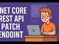 Rest API in net core - HttpPatch method
