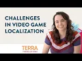 Challenges in Game Localization