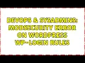 DevOps SysAdmins ModSecurity error on wordpress wp-login rules