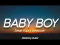 Download Lagu Sean Paul ft Beyonce - Baby Boy (songtekst)