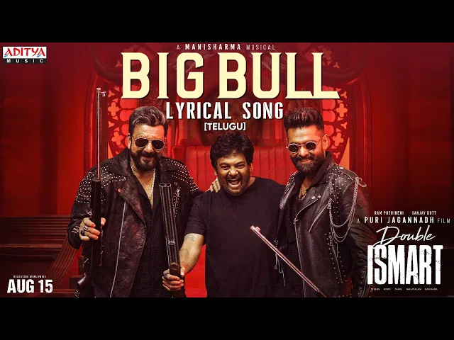 Big Bull - Double ISMART (Telugu song)