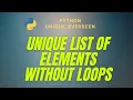 Python unique list of elements without loops and conditions Remove duplicate list of dictionaries