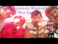 Download Lagu Gunna Gunna Mamidi DJ 2020 Remix Song by Bass and Dj Lover