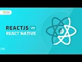 ReactJS vs React Native
