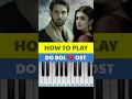 Lagu DO BOL 💔 OST (HOW TO PLAY ON PIANO) #shorts
