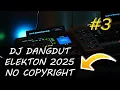 DJ Tiktok, Free Music 2025, DJ Dangdut Terbaru, No Copyright