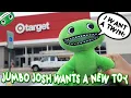 JUMBO JOSH Shops For NEW TOYS In Target
