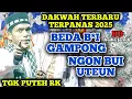 Download Lagu BEDA B*I GAMPONG NGON BUI LAM UTEUN | DAKWAH TGK PUTEH RK TERBARU TERPANAS 2025