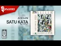 Download Lagu Adegan - Satu Kata (Official Karaoke Video) | No Vocal