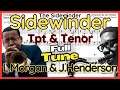 Download Lagu The Sidewinder (Lee Morgan \u0026 Joe Henderson) Trumpet \u0026 Tenor Sax Transcription