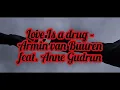 Love Is a drug - Armin van Buuren feat. Anne gudrun (sub español)