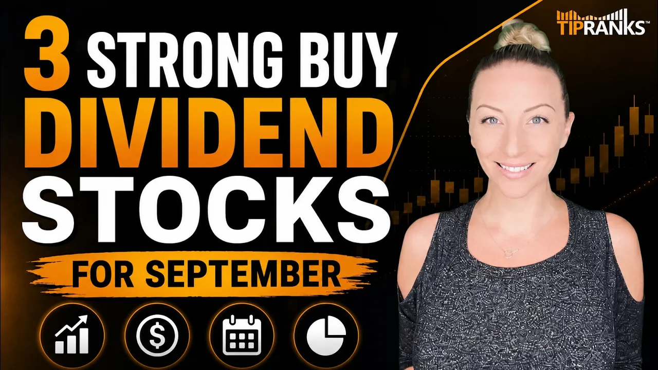 3 'Strong Buy' Dividend Stocks for September! Top Stocks for Solid Passive Income