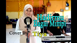 Tiya - HADIRMU BAGAI MIMPI (Official Music Video)