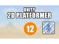 Unity 2D Platformer Tutorial 12 Prefabs Making a level Noob Friendly C