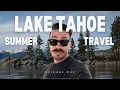 Top Things To Do in Lake Tahoe in the Summer