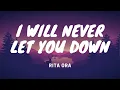Lagu I Will Never Let You Down - Rita Ora - Lyrics Video
