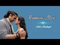 Download Lagu Humnava Mere Lirik dan Terjemahan | Jubin Nautyal