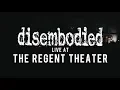 Download Lagu Disembodied - FULL SET {HD} 07/06/18 (Live @ The Regent Theater)