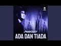 Download Lagu Ada Dan Tiada