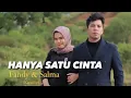 Lagu HANYA SATU CINTA | Fandy \u0026 Salma (Karaoke)