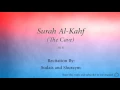 Download Lagu Surah Al Kahf The Cave   018   Sudais and Shuraym   Quran Audio