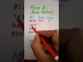 Place and Face value shorts value of numbers