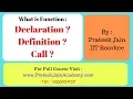 Tutorial 49 Function Declaration Definition and Call PART-1