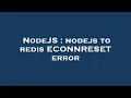 NodeJS nodejs to redis ECONNRESET error