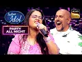 Lagu 'Jhalla Wallah' पर Ritika के Vocals ने कर दिया कमाल | Indian Idol S15 | Party All Night