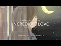 Download Lagu Incredible Love - Emma Heesters (Lyrics)