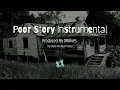 Download Lagu Poor Story Instrumental ~ 2025