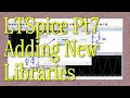 LTSpice Pt 7 Adding Libraries to LTSpice 085g