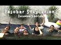 Lagu Pajober Staycation | December Tradition | Part 1