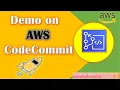 aws codecommit demo codecommit in aws live aws codecommit tutorial aws codecommit repository