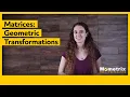 Matrices Geometric Transformations
