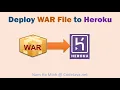Deploy WAR File to Heroku using Heroku Java CLI Plugin