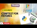 Part 4 Different ways to Create Fixtures Yield Fixtures in PyTest Python Selenium Telugu