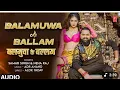 Download Lagu Balamuwa Ke Ballam ( Latest Bhojpuri Song 2025 ) Samar Singh \u0026 #Namrita Malla
